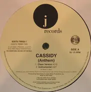 Cassidy - (Anthem)