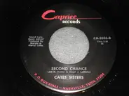 Cates Sisters - I'll Always Love You / Second Chance