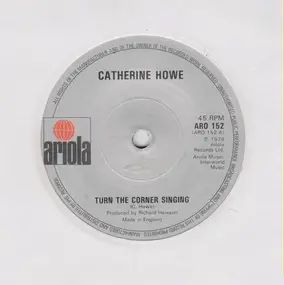 catherine howe - Turn The Corner Singing