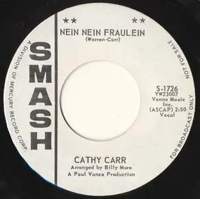 Cathy Carr - Nein Nein Fraulein / Footprints In The Snow