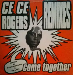 CeCe Rogers - Come Together