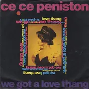 7inch Vinyl Single - Ce Ce Peniston - We Got A Love Thang