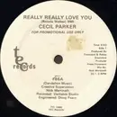 12inch Vinyl Single - Cecil Parker - Really Really Love You