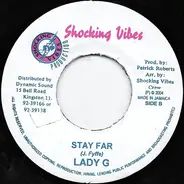 Ce'cile / Lady G - Dem Bwoy Yah / Stay Far
