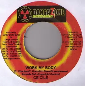 Ce'cile - Work My Body / Real Gallis