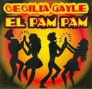 12inch Vinyl Single - Cecilia Gayle - El Pam Pam