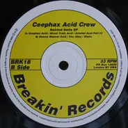 Ceephax Acid Crew - Bainted Smile EP