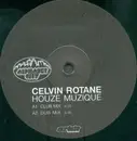 12inch Vinyl Single - Celvin Rotane - Houze Muzique