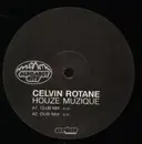 12inch Vinyl Single - Celvin Rotane - Houze Muzique