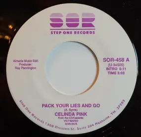 Celinda Pink - Pack Your Lies And Go