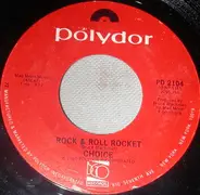 Choice - Rock & Roll Rocket