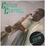 Choker Campbell - After Dark