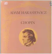 Chopin / Adam Harasiewicz - Adam Harasiewicz Spielt Chopin