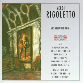 Giuseppe Verdi - Rigoletto (Schock, Metternich, Streich)