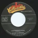 7inch Vinyl Single - Chad & Jeremy - Yesterday's Gone / If I Loved You