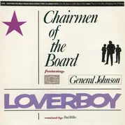 12inch Vinyl Single - Chairmen Of The Board Featuring General Johnson - Loverboy - JUST RECORD ONE!!!!