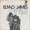 7inch Vinyl Single - Chairmen Of The Board - Elmo James