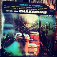 Chakachas - What A Night With The Chakachas