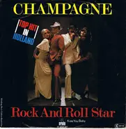 Champagne - Rock And Roll Star