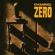 CD - Channel Zero - Unsafe