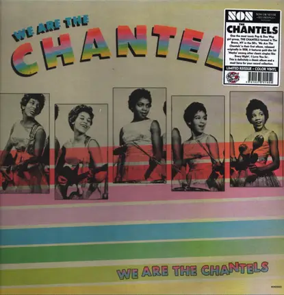 The Chantels - We Are the Chantels