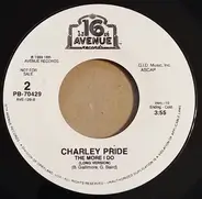 Charley Pride - The More I Do