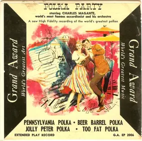 Charles Magnante And His Orchestra - Polka Party