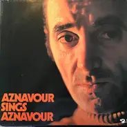 Charles Aznavour - Aznavour Sings Aznavour