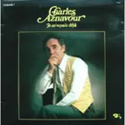 LP - Charles Aznavour - Volume 1 - Je M'voyais Deja - Gatefold