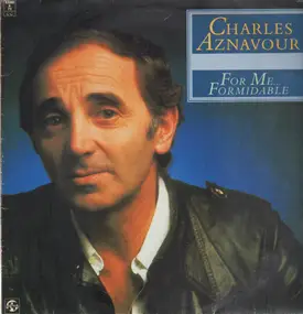 Charles Aznavour - For Me... Formidable