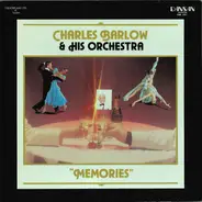 Charles Barlow And His Orchestra - Memories