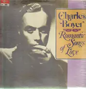 Charles Boyer - Romantic Songs of Love