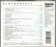 CD - Charles Ives - Remembrance:  A Charles Ives Collection