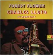 The Charles Lloyd Quartet - Forest Flower