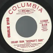Charlie Byrd - Lullaby From 'Rosemary's Baby'/Happy Together