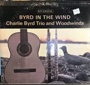 Charlie Byrd Trio - Byrd in the Wind