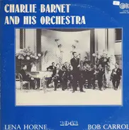 Charlie Barnet And His Orchestra - 1941