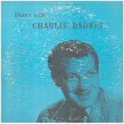 10'' - Charlie Barnet - Dance With Charlie Barnet - Mono