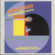 Charlie Haden And Liberation Music Orchestra - Dream Keeper