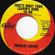 Charlie Louvin - To Tell The Truth (I Told A Lie)