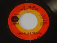 Charlie Louvin - Come And Get It Mama / Is Home Sweet Home