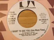 Charlie Louvin - I Want To See You (One More Time)