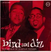 Charlie Parker - Dizzy Gillespie - Bird and Diz