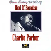 Double CD - Charlie Parker - Bird Of Paradise