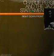 Charlie Persip's Jazz Statesmen - Right Down Front