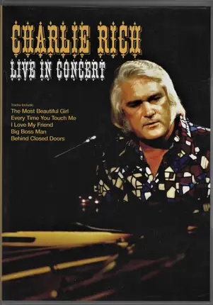 Charlie Rich - Live In Concert