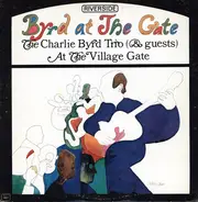 Charlie Byrd Trio - Byrd At the Gate