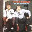 7inch Vinyl Single - Chas And Dave - Ain't No Pleasing You