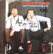 Chas And Dave - Ain't No Pleasing You