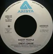 7inch Vinyl Single - Chevy Chase - Short People/I Shot The Sheriff